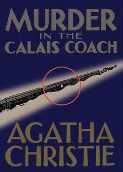 Murder in the Calais Coach by Agatha Christie