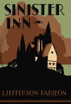 Sinister Inn by J Jefferson Farjeon