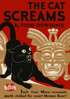 The Cat Screams by Todd Downing