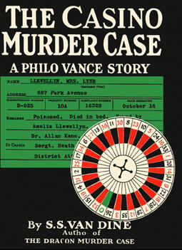 The Casino Murder Case by S S Van Dine