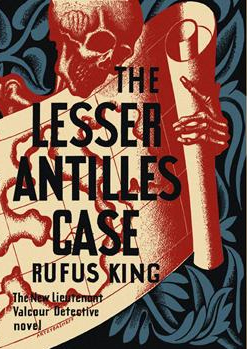 The Lesser Antilles Case by Rufus King