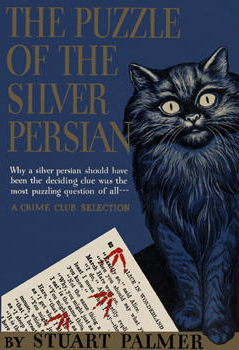 The Puzzle of the Silver Persian by Stuart Palmer